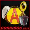 Los De La A - Corridos 2018 - Single