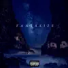 Lace - Fantasize - Single